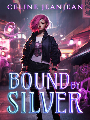 cover image of Bound by Silver